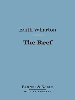 cover image of The Reef (Barnes & Noble Digital Library)